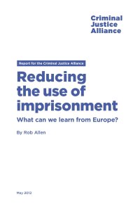 CJA ReducingImprisonment Europe cover page